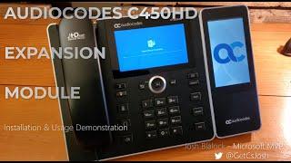 AudioCodes C450HD Expansion Unit - Installation and 'Sidecar' Demo