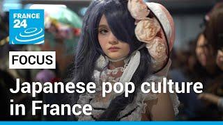 Why is Japanese pop culture all the rage in France? • FRANCE 24 English