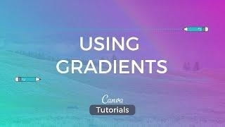Canva Tutorial: How to Use Gradients in your Design?
