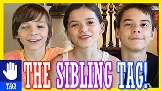 THE SIBLING TAG!!  |  KITTIESMAMA