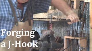 Forging a J-Hook with Bryan Dale Headley