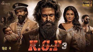 K G F Chapter 3 | 2024 New Released Bollywood Super Hit Full Movie in 4K | Yash , Raveena Tandon |