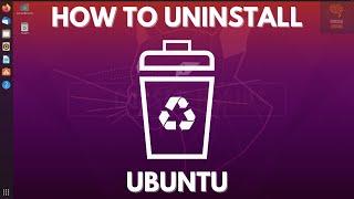 How to Uninstall Ubuntu | Remove Ubuntu Dual Boot | Delete Ubuntu Grub 2.0