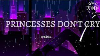 Aviva - Princesses don't cry (lyrics )   #viral #lyricvideo