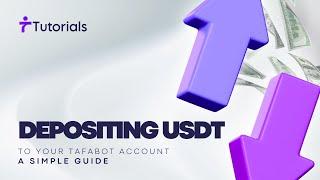 Easy USDT Deposit Guide for TAFABOT Users | Quick and Simple Tutorial