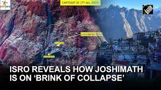 Joshimath ‘sinking’: ISRO satellite report highlights subsidence up to 9 cm in 7 months