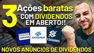 ATENÇÃO!!! AÇÕES BARATAS E COM NOVOS ANÚNCIOS DE DIVIDENDOS  CSMG3 SAPR4 e BBSE3 | SAPR4 ou CSMG3?