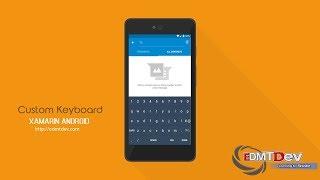 Xamarin Android Tutorial - Built your own Keyboard
