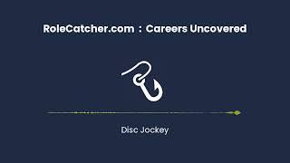 Disc Jockey : Careers Uncovered