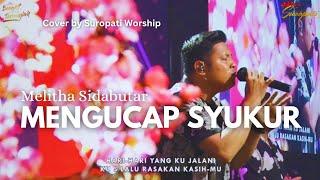 Mengucap Syukur - Melitha Sidabutar | GBI Suropati Malang