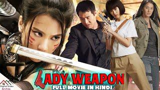 LADY WEAPON (4k UHD) Martial Arts Movies In English | Hollywood Action Movie | Metinee Kingpayome