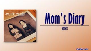 BIBI - Mom's diary (Come travel with me, Mom OST) [Rom|Eng Lyric]