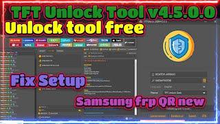 Download TFT Unlock Tool v4.5.0.0 Fix Setup [Latest Version] – 2024 | unlock tool free 2024 | tft