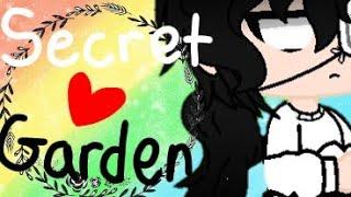 Secret  Garden || Gacha Club Meme (Read Description)