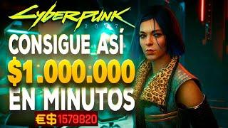 COMO CONSEGUIR $1.000.000 EN POCOS MINUTOS | CYBERPUNK 2077 DINERO RÁPIDO GUIA