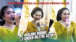 KIJING MIRING Jogetan Gayeng..All Sinden Siska Arum, Nindy Sukma, Mita Besek - Cs. Purwo Wilis
