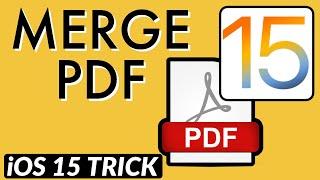 How To Merge PDF Files in iOS 15 on iPhone I Merge Multiple PDF Files into One in iPhone I #iOS15