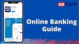 US Bank Online Banking Guide | Mobile Banking 2021