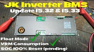 JK Inverter BMS Float Mode and 100% SOC reset fixes!