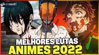 TOTALMENTE INSANO! AS MELHORES LUTAS DOS ANIMES 2022