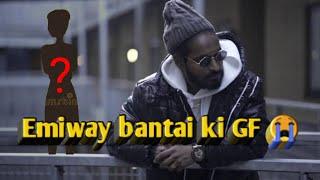 Emiway Bantai ki GF  | Sad Love Story Of Emiway bantai #Shorts #Viral