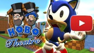 Sonic Starts a Youtube Channel || HOBO THEATRE