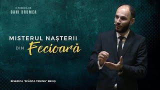 Dani Drumea | Misterul Nașterii din Fecioară | CiresariiTV | 25.12.2024 | BST Beiuș