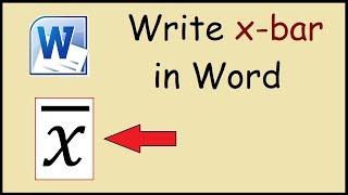 How to write x-bar in Word