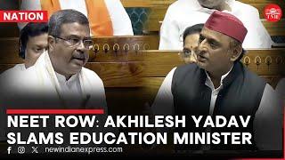 Akhilesh Yadav slams Union Education Minister on NEET exam paper leak row in Parliament