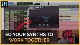 How to EQ Layered Synths in a Mix