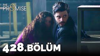 Yemin 428. Bölüm | The Promise Season 4 Episode 428