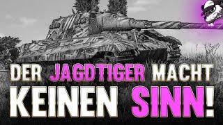 Darum macht der Jadgtiger keinen Sinn! [World of Tanks - Gameplay - Deutsch]