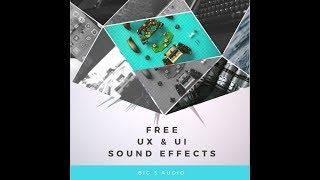 (FREE LIMITED DOWNLOAD)  - UI & UX INTERFACE SOUNDS