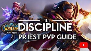 WoW 11.1: Disc Priest PvP Guide / All you need to know