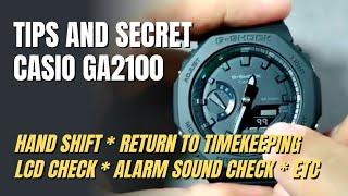 Tips and Secret for Casio G-Shock GA2100 (Hand Shift, LCD Check, etc), won't work for fake ones !