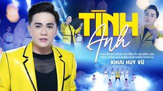 Tình Anh Remix ( ST: Đình Dũng ) -  Khưu Huy Vũ -  Nhạc Trẻ Remix Hay Nhất Hiện Nay