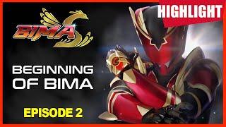 [HIGHLIGHT] BIMA S : Episode 2 "BEGINNING OF BIMA"