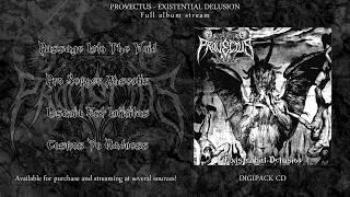 PROVECTUS - Existential Delusion (Official Full Album Stream)