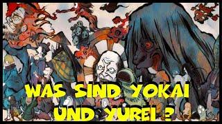 Was sind Yokai und Yurei ? [Deutsch/German]