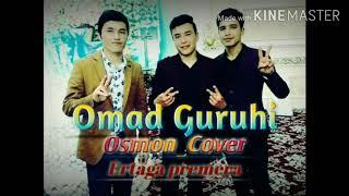 Omad guruhi-Osmon(Cover by Ummon) Ertaga premera