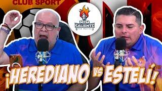 ¡Herediano vs Real Estelí! #lamesacaliente  / Ep. 74