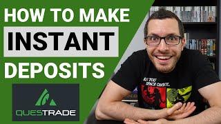 How to FUND Account INSTANTLY // QUESTRADE Instant Deposits Tutorial // New Feature for Canadians!