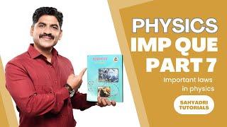 Physics | Important Questions | Part 7 | IMP Laws | HSC Board 2024 | Sahyadri Tutorials |