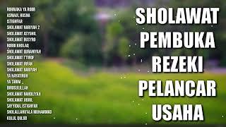 Sholawat Pembuka Rezeki Pelancar Usaha | Sholawat Nabi Muhammad SAW | Rohmaka Ya Robb, Asmaul Husna