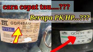 CARA MENENTUKAN UKURAN PK/HP KOMPRESOR KULKAS