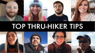 Experienced THRU-HIKERS' TOP TIPS for first-timers