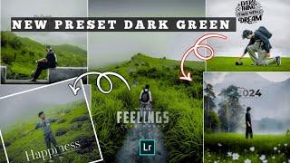 LIGHTROOM TRENDING PRESET DARK FREE GREEN  LIGHTROOM MAX 8k 10k EDITING BC HDR PRESETS NEW [ 2025 ]