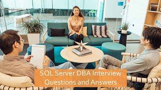 SQL Server DBA Interview Questions and Answers