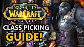 FAST Class Picking Guide for FRESH Classic WoW Realms!