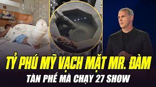 TỶ PHÚ MỸ VẠCH MẶT ĐÀM VĨNH HƯNG: TÀN PHẾ MÀ CHẠY 27 SHOW, ĐÒI TỪ 15 TRIỆU LÊN 50 TRIỆU USD